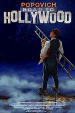 Watch Popovich: Road to Hollywood Movies123