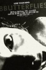 Watch 8 Butterflies Movies123