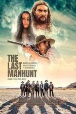 Watch The Last Manhunt Movies123