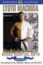 Watch Machida Do Karate For Mixed Martial Arts Volume 3 Movies123