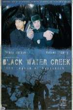 Watch Black Water Creek Movies123