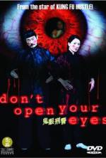 Watch Don't Open Your Eyes Movies123