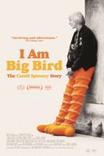 Watch I Am Big Bird: The Caroll Spinney Story Movies123