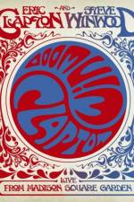 Watch Eric Clapton and Steve Winwood Live from Madison Square Garden Movies123