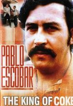 Watch Pablo Escobar: King of Cocaine Movies123