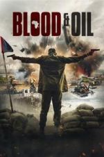 Watch Blood & Oil Movies123
