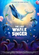 Watch The Last Whale Singer Movies123