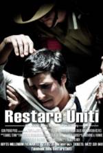 Watch Restare Uniti Movies123