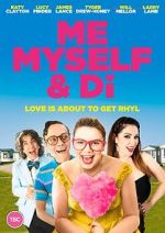 Watch Me, Myself and Di Movies123