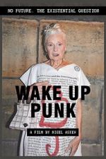 Watch Wake Up Punk Movies123