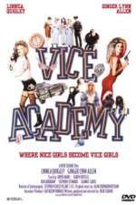 Watch Vice Academy Movies123