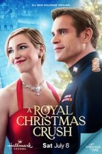 Watch A Royal Christmas Crush Movies123