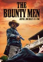 Watch The Bounty Men Movies123