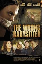 Watch The Wrong Babysitter Movies123