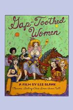 Watch Gap-Toothed Women Movies123