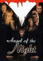 Watch Angel of the Night Movies123