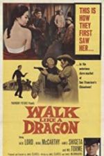 Watch Walk Like a Dragon Movies123