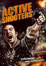 Watch Active Shooters Movies123