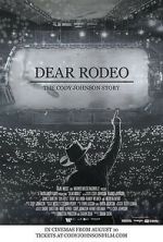 Watch Dear Rodeo: The Cody Johnson Story Movies123
