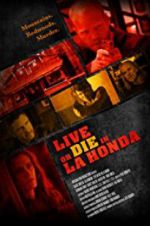 Watch Live or Die in La Honda Movies123