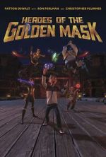 Watch Heroes of the Golden Masks Movies123