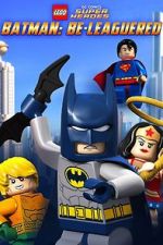 Watch Lego DC Comics: Batman Be-Leaguered (TV Short 2014) Movies123