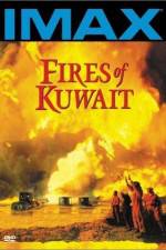 Watch Fires of Kuwait Movies123