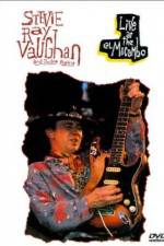 Watch Live at the El Mocambo Stevie Ray Vaughan and Double Trouble Movies123