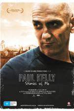 Watch Paul Kelly Stories of Me Movies123