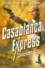 Watch Casablanca Express Movies123