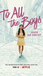 Watch To All the Boys: Always and Forever Movies123