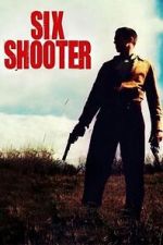Watch Six Shooter (Short 2004) Movies123