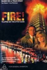 Watch Fire: Trapped on the 37th Floor Movies123