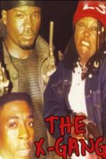 Watch The X-Gang Movies123