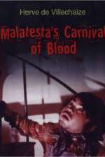 Watch Malatesta's Carnival of Blood Movies123