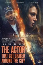 Watch The Actor That Got Chased Around the City Movies123