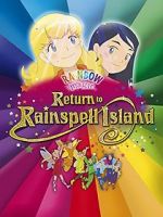 Watch Rainbow Magic: Return to Rainspell Island Movies123