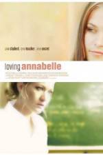 Watch Loving Annabelle Movies123