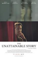 Watch The Unattainable Story Movies123