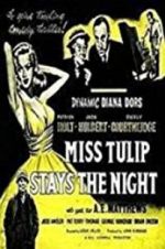 Watch Miss Tulip Stays the Night Movies123