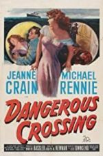 Watch Dangerous Crossing Movies123
