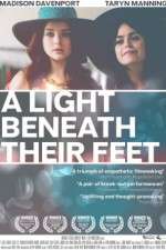 Watch A Light Beneath Their Feet Movies123