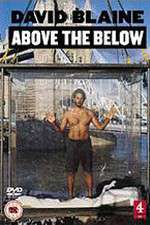 Watch David Blaine: Above the Below Movies123