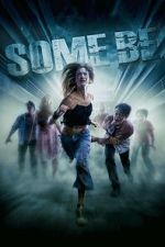 Watch Some Be Movies123