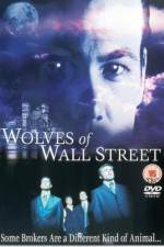 Watch Wolves of Wall Street Movies123