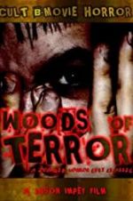 Watch Woods of Terror Movies123