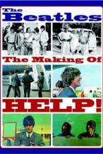 Watch The Beatles: The Making of Help! Movies123