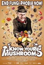 Watch Know Your Mushrooms Movies123