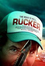 Watch Rucker (The Trucker) Movies123
