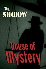 Watch House of Mystery Movies123